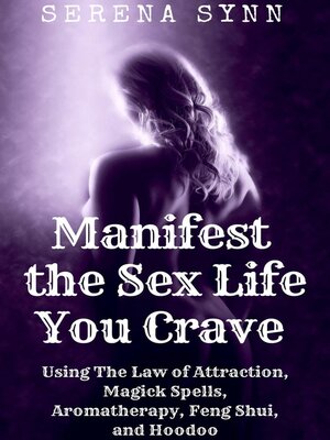 cover image of Manifest the Sex Life You Crave